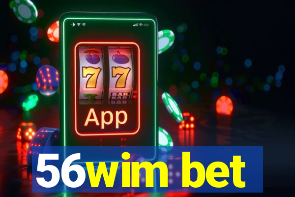 56wim bet